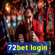 72bet login